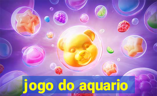 jogo do aquario